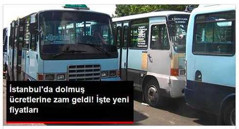 İstanbul’da Dolmuş Ücretlerine Zam Geldi