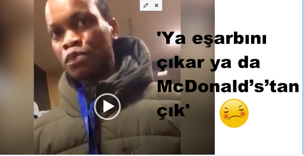 ‘Ya eşarbını çıkar ya da McDonald’s’tan çık’