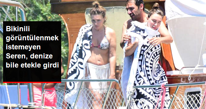 Eşi Yaşar İpek’le Tatile Çıkan Seren Serengil Bikinili Görüntü Vermemek İçin Pareoyla Gezdi