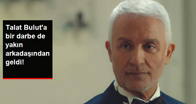 Taciz İddiası Talat Bulut’u Kadro Dışı Bıraktı!
