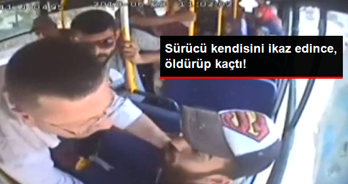 Yolcu Midibüsündeki Dehşet Anları Kamerada! Minibüsün Sürücüsünü Öldürerek Kaçtı