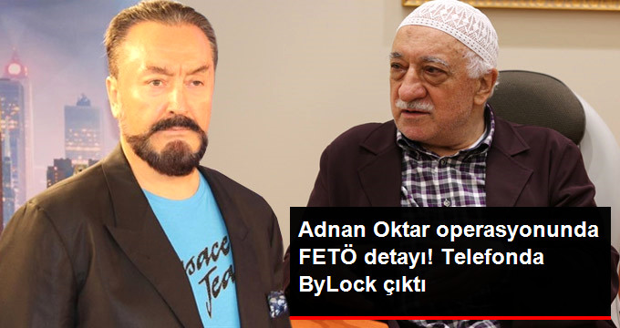 Adnan Oktar’ın Kadın Müridinin Telefonundan ByLock Çıktı