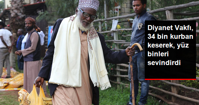 Diyanet Vakfı, Yoksul Halk İçin Etiyopya’da 34 Bin Kurban Kesti