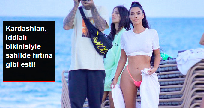 KİM KARDASHİAN, İDDİALI BİKİNİSİYLE YÜREK HOPLATTI