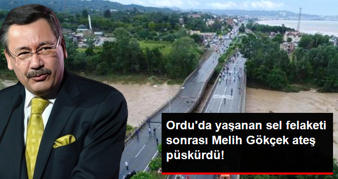 Melih Gökçek Twitter’dan Ateş Püskürdü: 8 Köprünün Yıkılmasını Aklım Almıyor