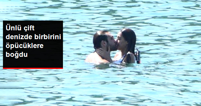 Dilan Çiçek Deniz ve Furkan Andıç, Denizde Birbirini Öpücüklere Boğdu