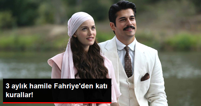 3 Aylık Hamile Olan Fahriye Evcen, Süreç Boyunca Bir Dizi Kural Koydu