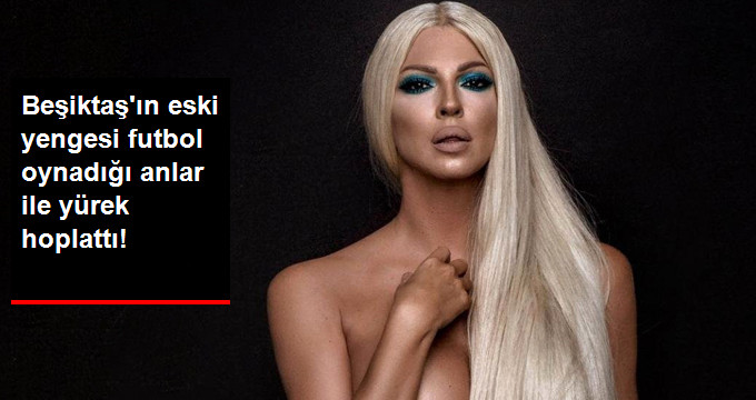 Jelena Karleusa, Futbol Oynadığı Anlar İle Büyük Beğeni Topladı