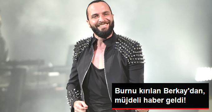 Burnu Kırılan Berkay, Sahnelere Dönüyor