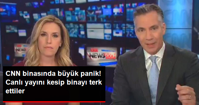 CNN Binasında Bomba Alarmı: Canlı Yayını Kesip Binayı Terk Ettiler