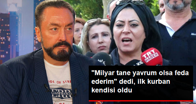 “Milyar Tane Evladım Olsa Oktar’a Feda Ederim” Diyen Kadın Gözaltına Alındı