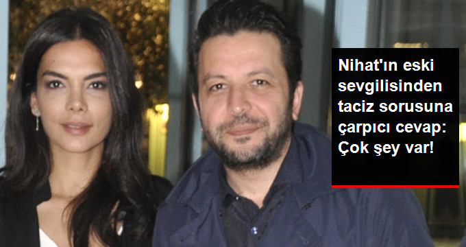 Nihat Doğan’ın Eski Sevgilisinden Taciz Sorusuna Çarpıcı Cevap: Bildiğim Birçok Şey Var