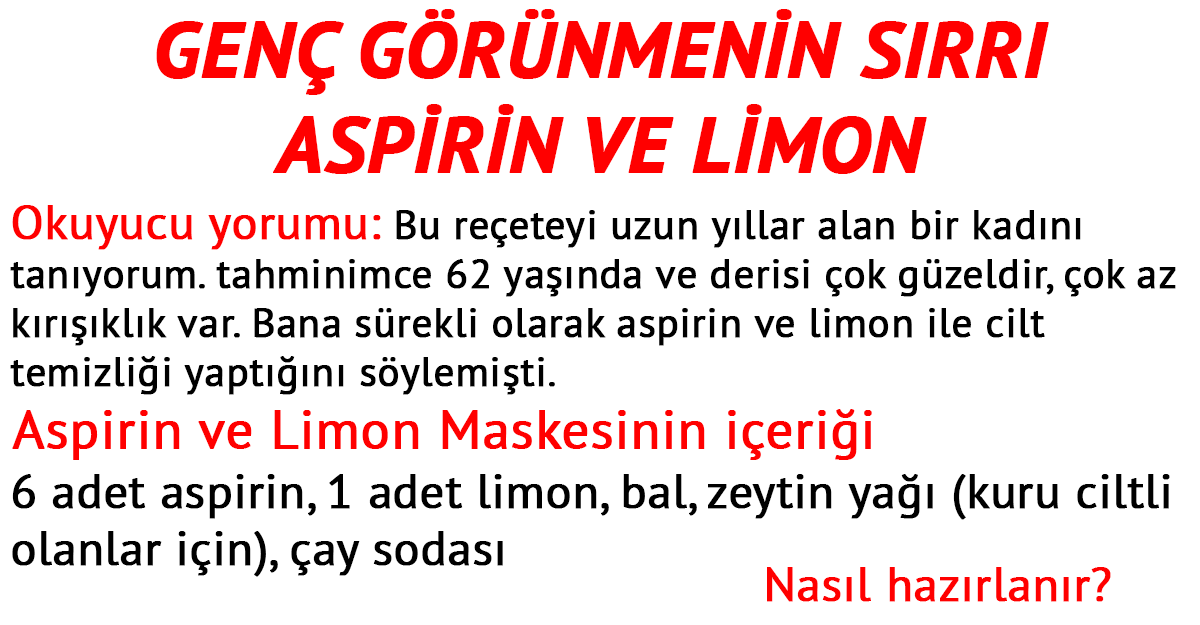 Genç Görünmenin Sırrı Aspirin ve Limon