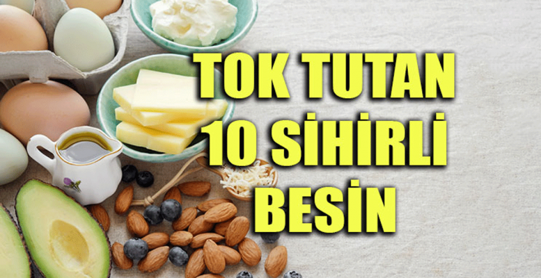 Tok Tutan Sihirli Besinler