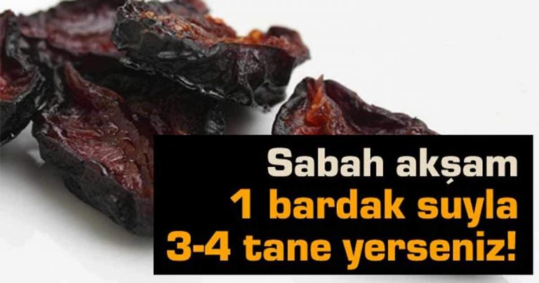 Sabah akşam 1 bardak suyla 3-4 tane yerseniz…