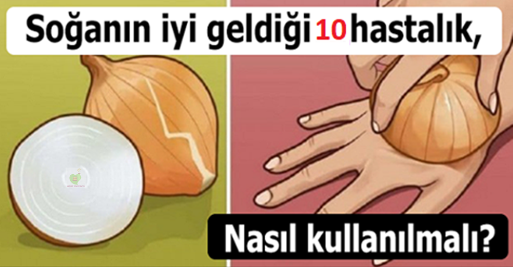 Soğanın Şaşırtıcı Bir Şekilde Tedavi Ettiği 10 Sağlık Sorunu