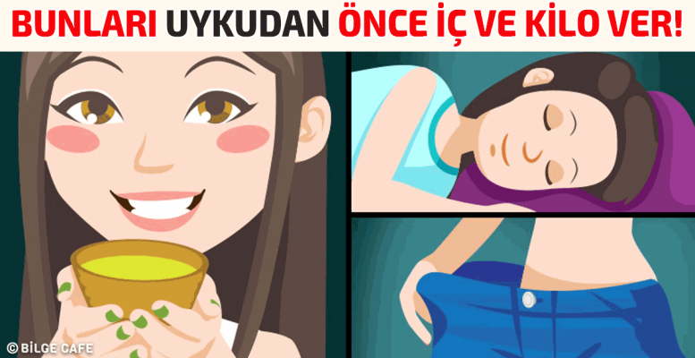 Uykudan Önce İçildiğinde Kilo Verdiren 5 İçecek