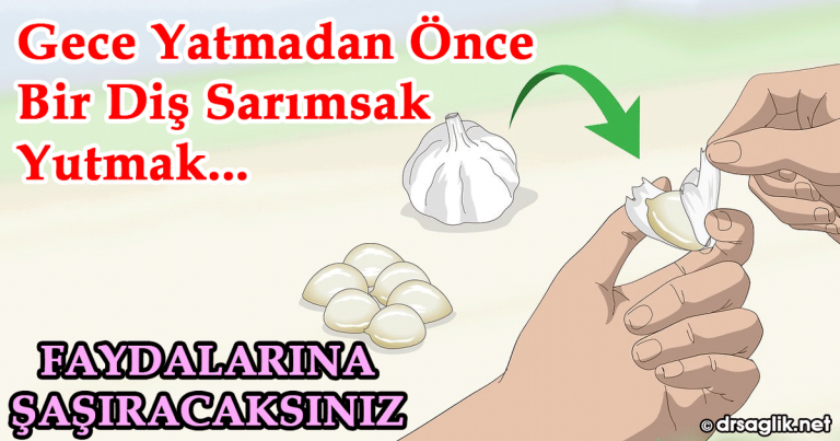 Gece Yatmadan Önce Bir Diş Sarımsak Yutmak – Faydası sizi çok şaşırtacak!