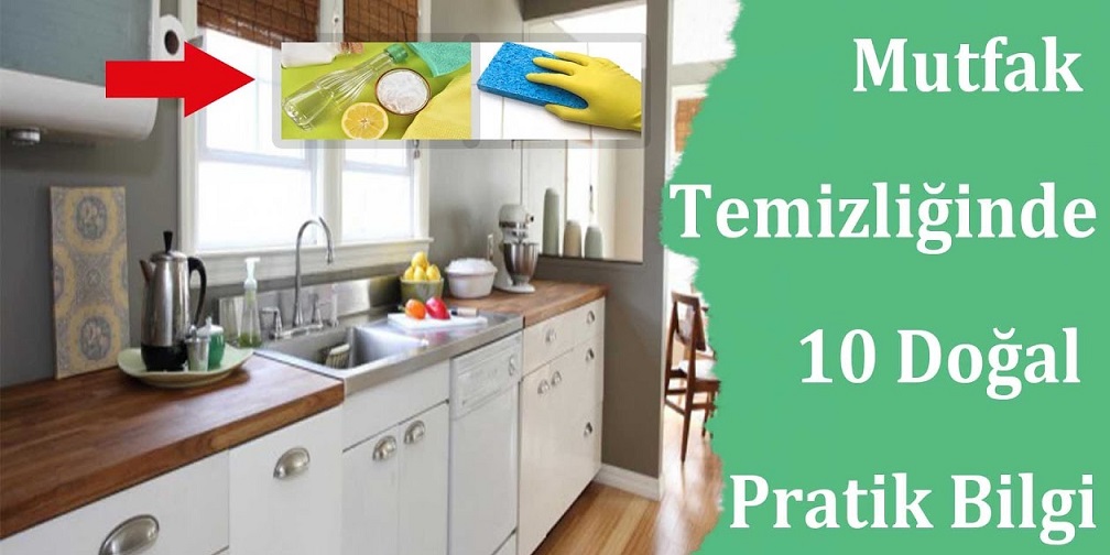 Mutfak Temizliği İçin Püf Noktalar