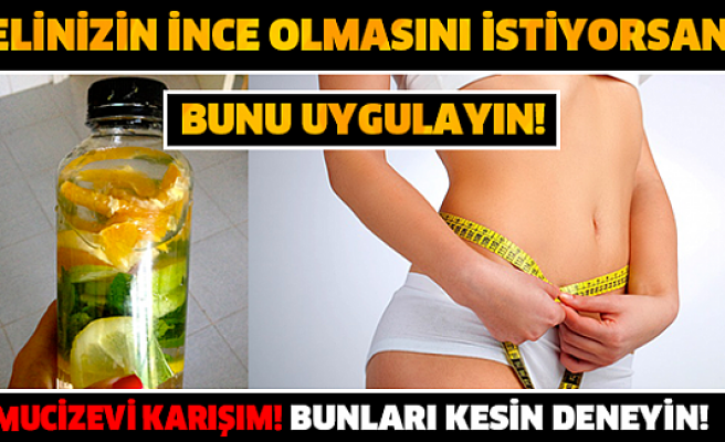 İncecik bir bel için mucizevi su