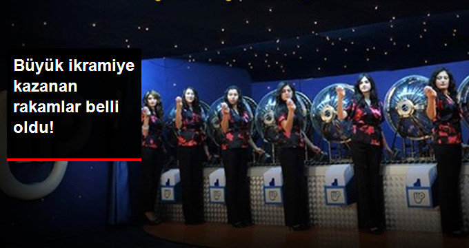 Milli Piyango Yılbaşı Çekilişinde Büyük İkramiye Kazanan Rakamlar Belli Oldu