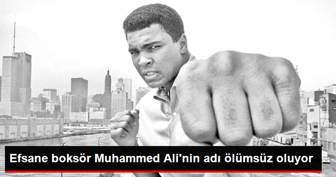 Efsanevi Boksör Muhammed Ali’nin Adı Havalimanında Yaşayacak