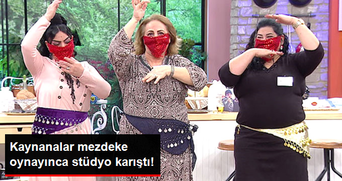 Kaynanalar Mezdeke Oynayınca Stüdyo Karıştı!