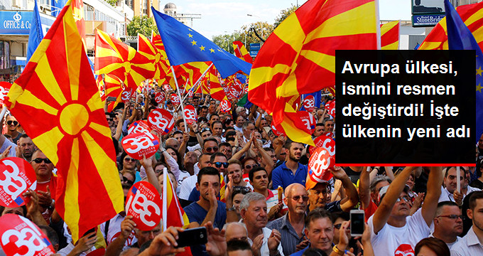 Makedonya Meclisi, İsim Değişikliğini Onayladı, Ülkenin İsmi Resmen Değişti