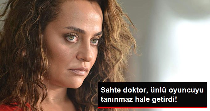 Sahte Doktor, Ünlü Oyuncu Didem Balçın’ı Pişman Etti
