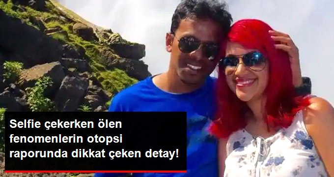 Selfie Çekerken Uçurumdan Düşen Fenomenlerin Otopsi Raporu Ortaya Çıktı