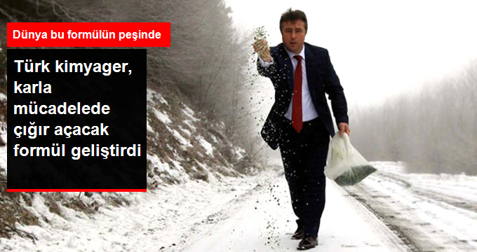 Türk Kimyager, Karla Mücadelede Çığır Açacak Formül Geliştirdi