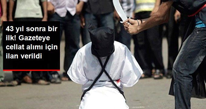 Devlet 203 Dolar Maaşla Cellat Arıyor