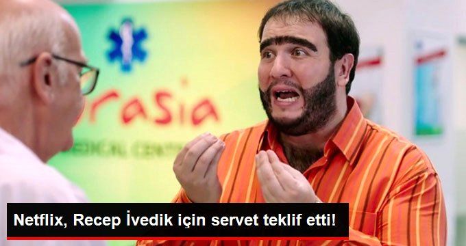 Netflix, Recep İvedik İçin Servet Teklif Etti!