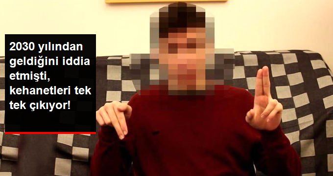 2030 YILINDAN GELDİĞİNİ İDDİA ETMİŞTİ, KEHANETLERİ BİR BİR GERÇEKLEŞİYOR