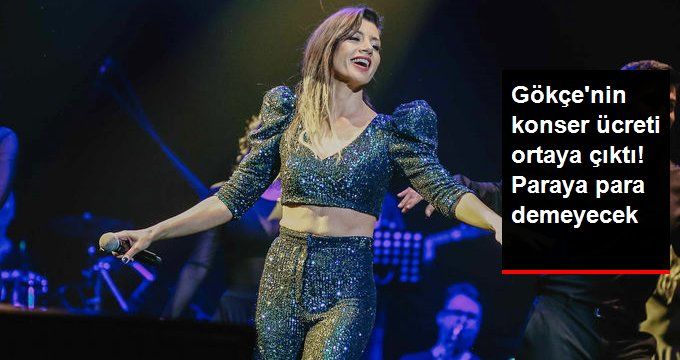Albüm Çıkaran Gökçe Bahadır’ın Konser Ücreti Belli Oldu