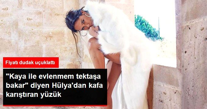 “Kaya İle Evlenmem Bir Tektaşa Bakar” Diyen Hülya Avşar, 800 Bin TL’lik Yüzüğü İle Kafaları Karıştırdı