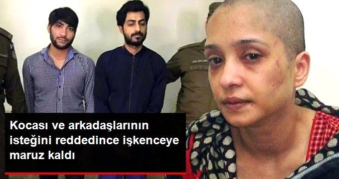 Kocası ve Arkadaşlarının Zorla Dans Ettirmek İstedikleri Kadın Demir Çubukla İşkence Gördü