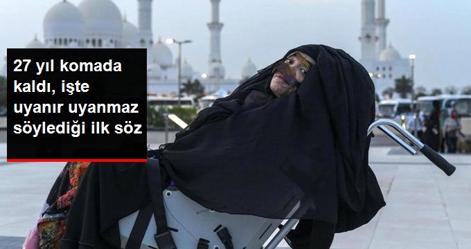 27 Yıl Komada Kalan Kadın Uyandı! İşte Söylediği İlk Söz