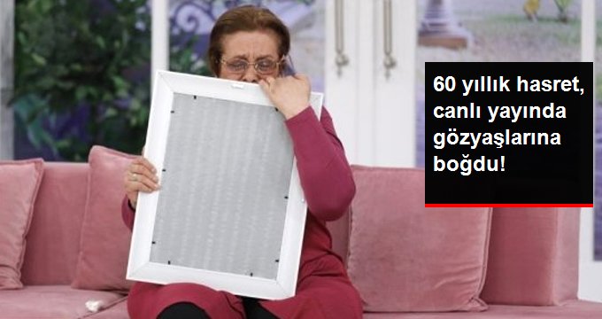 Babasını Arayan Kadın, 60 Yıllık Hasretini Canlı Yayında Giderdi!