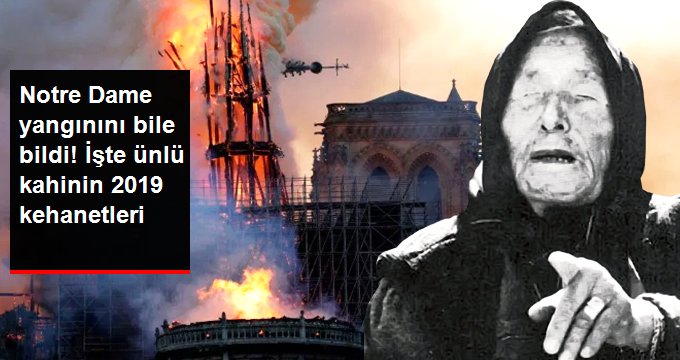 11 EYLÜL’DEN, DEAŞ’A HER ŞEYİ BİLMİŞTİ! DÜNYACA ÜNLÜ KAHİN BABA VANGA’NIN 2019 KEHANETLERİ
