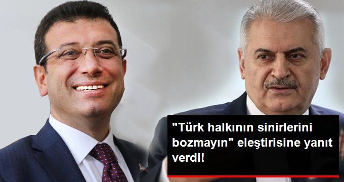Ekrem İmamoğlu Binali Yıldırım’a Yanıt Verdi: Ben İstanbulluya Huzur Getirdim!