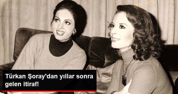 Türkan Şoray’dan Yıllar Sonra Gelen İtiraf: Hülya İle Bizi Çok Ağlattılar!