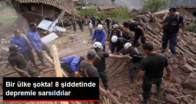 Peru’da 8 Büyüklüğünde Deprem Meydana Geldi
