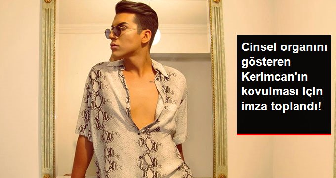 Müstehcen Videosuyla Tepki Çeken Kerimcan Durmaz’ı Komşuları İstemiyor