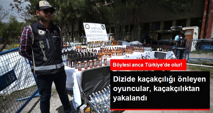 Dizide Kaçakçılığı Önleyen Başrol Oyuncuları, Kaçakçılıktan Yakalandı