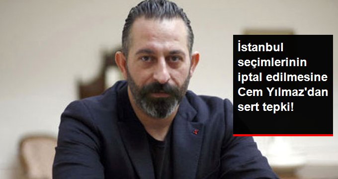 İstanbul Seçimlerinin İptal Edilmesine Cem Yılmaz’dan Sert Tepki!