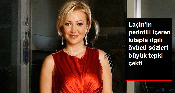 Berna Laçin’in, pedofili ifadeler içeren Mahrem kitabıyla ilgili sözleri ortalığı karıştırdı!