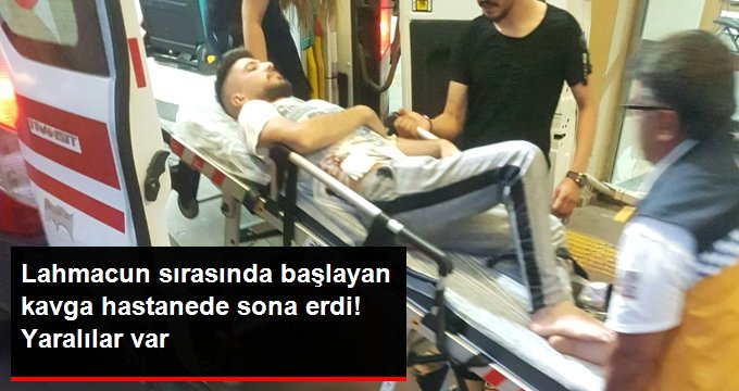 Lahmacun Sırasında İki Grup Birbirine Girdi! Yaralılar Var