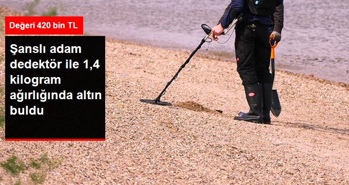 Metal Dedektörüyle 420 Bin TL’lik Altın Keseği Buldu