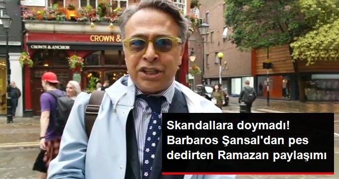 Barbaros Şansal’dan Skandal Ramazan Paylaşım: İçki Masasından Fotoğraf Yayınladı